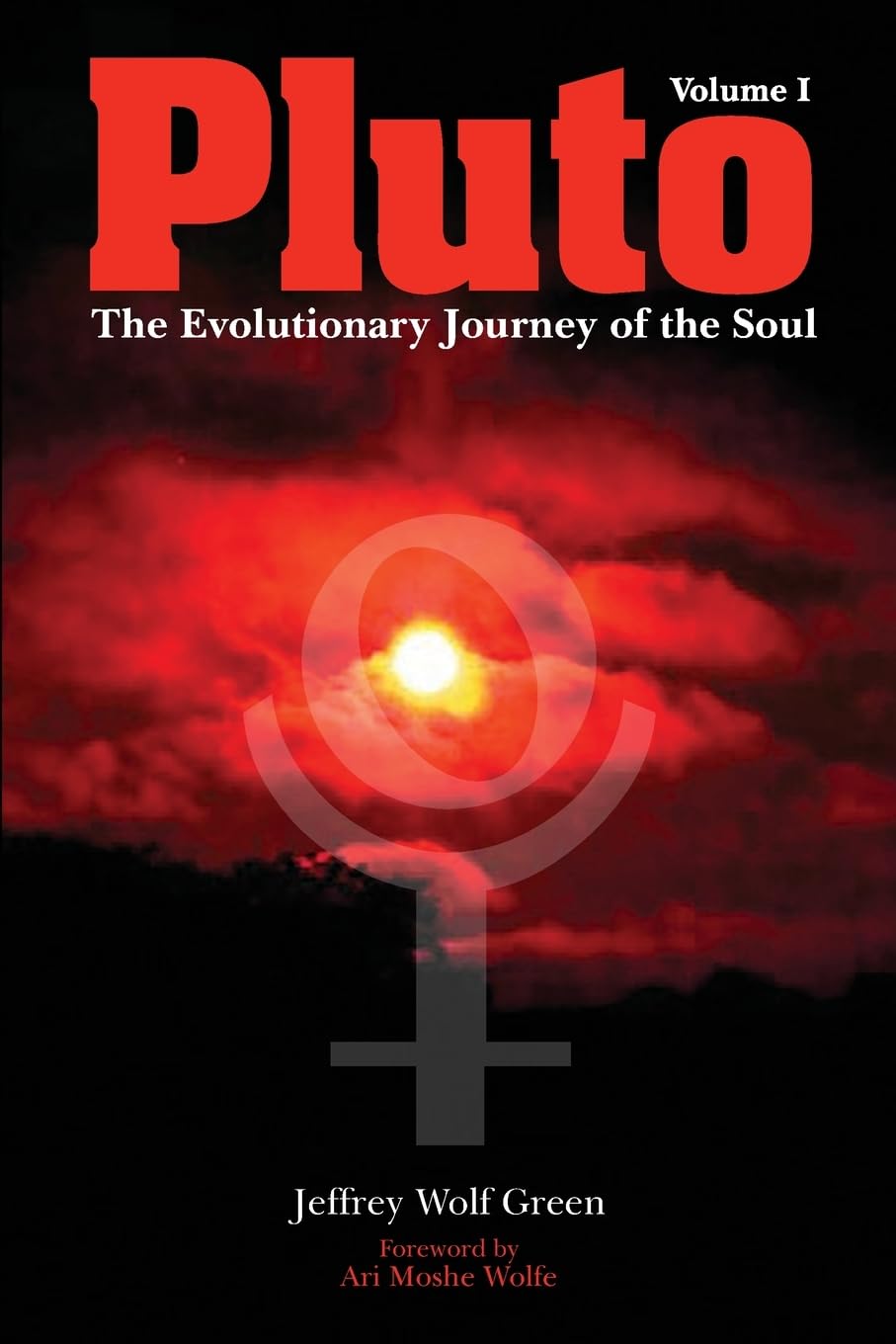 Pluto: The Evolutionary Journey of the Soul, Volume 1
