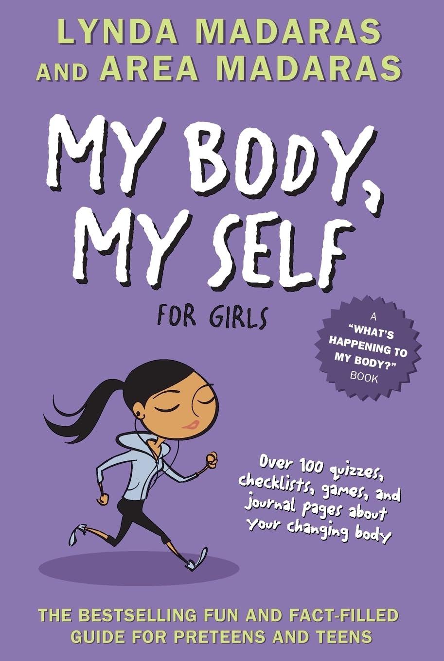 My Body, My Self for Girls, Revised 2nd Edition (Whats Happening to My Body?)