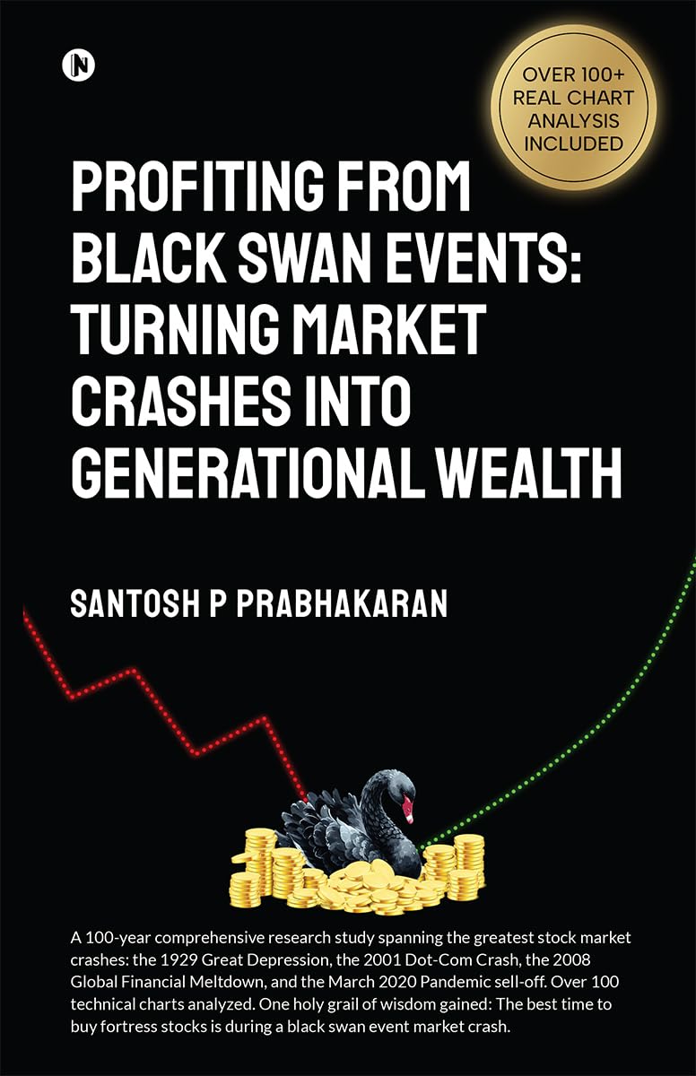 Profiting From Black Swan Events: Turning Market Crashes Into Generational Wealth