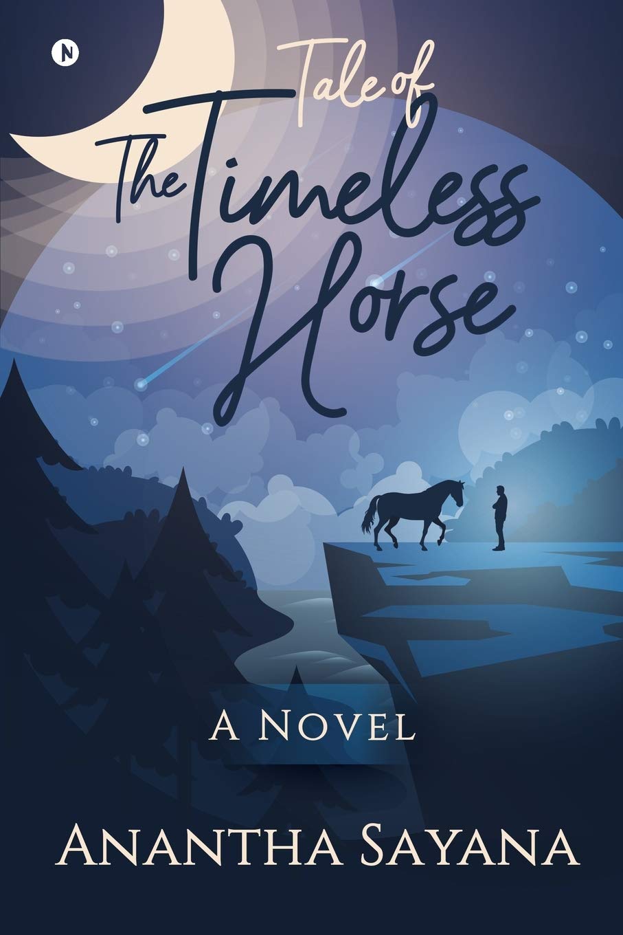 Tale Of The Timeless Horse : A Novel