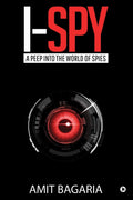 ISpy : A Peep Into The World Of Spies