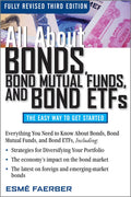 All About Bonds, Bond Mutual Funds, and Bond ETFs, 3rd Edition (All About...economics)