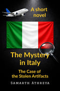 The Mystery in Italy: The Case of the Stolen Artefacts