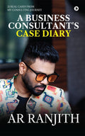 A Business Consultants Case Diary: 21 real cases from my consulting journey