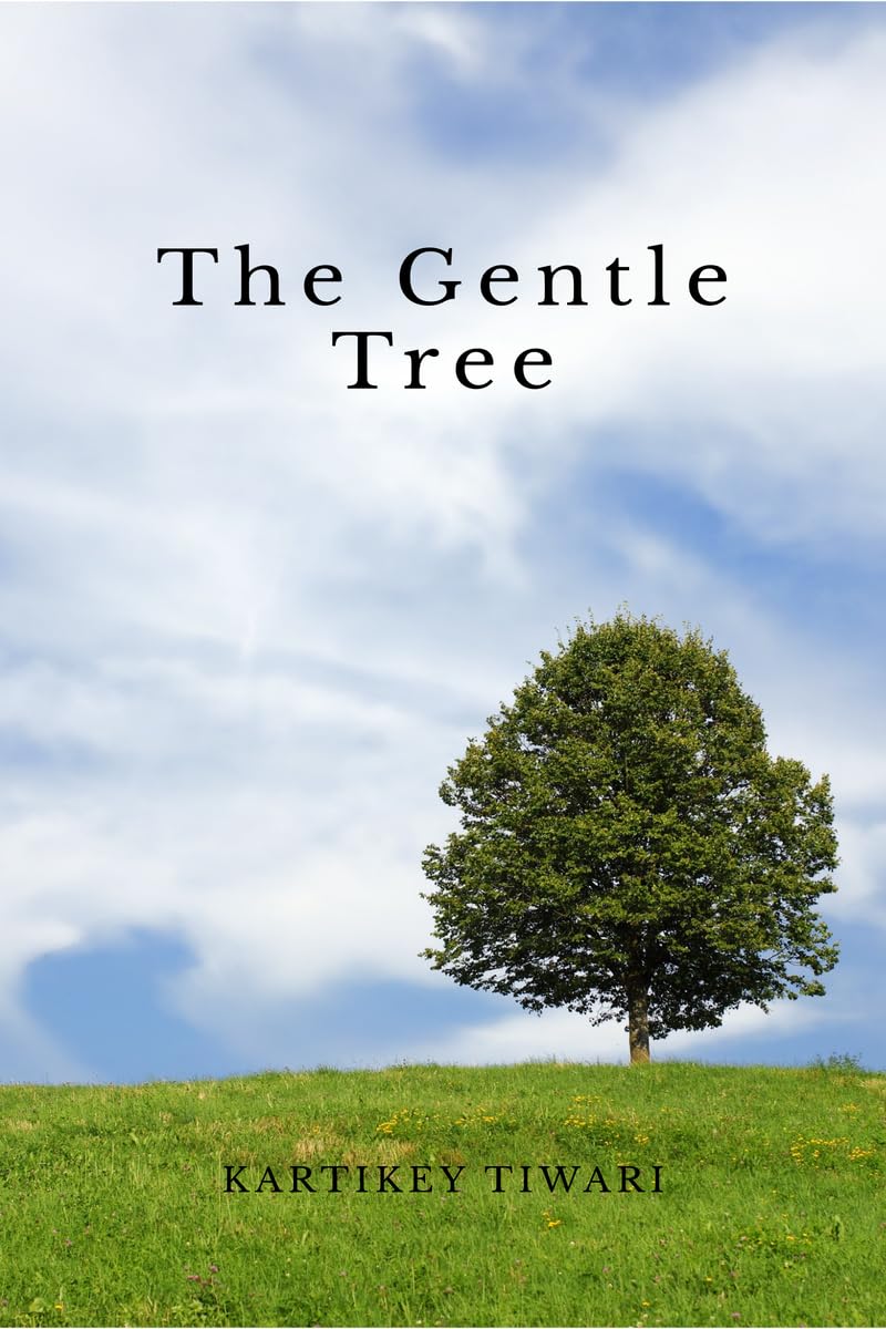 The Gentle Tree