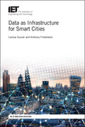 Data as Infrastructure for Smart Cities (Computing and Networks)