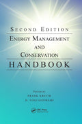 ENERGY MANAGEMENT AND CONSERVATION HANDBOOK 2ED (HB 2017) (Mechanical and Aerospace Engineering Series)