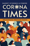 Corona Times : Short Stories & Poems