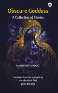 Obscure Goddess (A Collection of Stories)