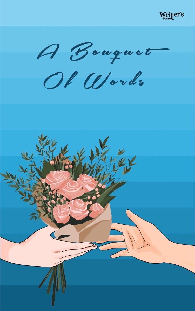 A Bouquet Of Words