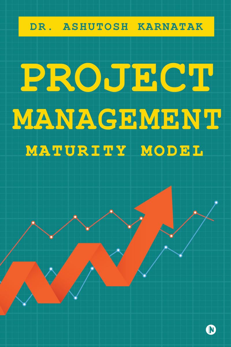 Project Management Maturity Model