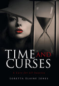 Time and Curses: A Love for All Seasons
