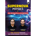 PW Supernova Physics For JEE Advanced and Olympiads By Rajwant Sir and Heimant Sir [Paperback] PW