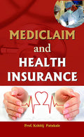 Mediclaim and Health Insurance: A Complete Guide to Smart Healthcare Planning
