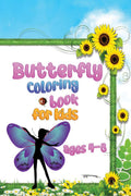 Butterfly coloring book for kids ages 4  8 : The coloring pages of different butterfly patterns will relax all children of all 
