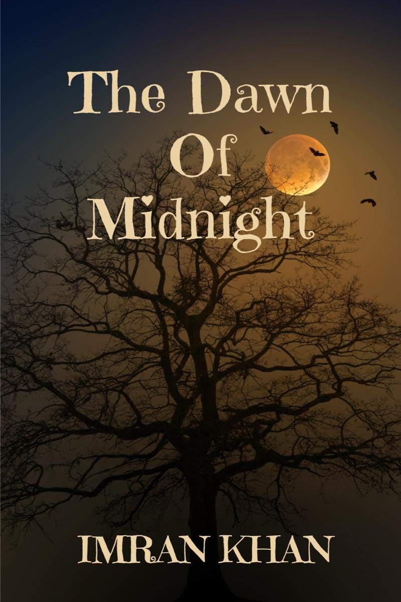 The Dawn of Midnight