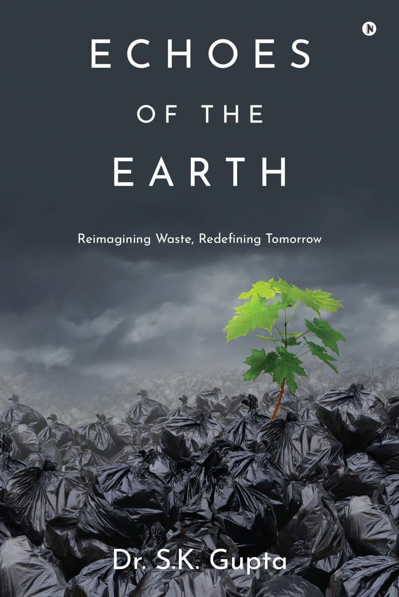 Echoes of the Earth: Reimagining Waste, Redefining Tomorrow