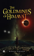The Goldmines of Himavat