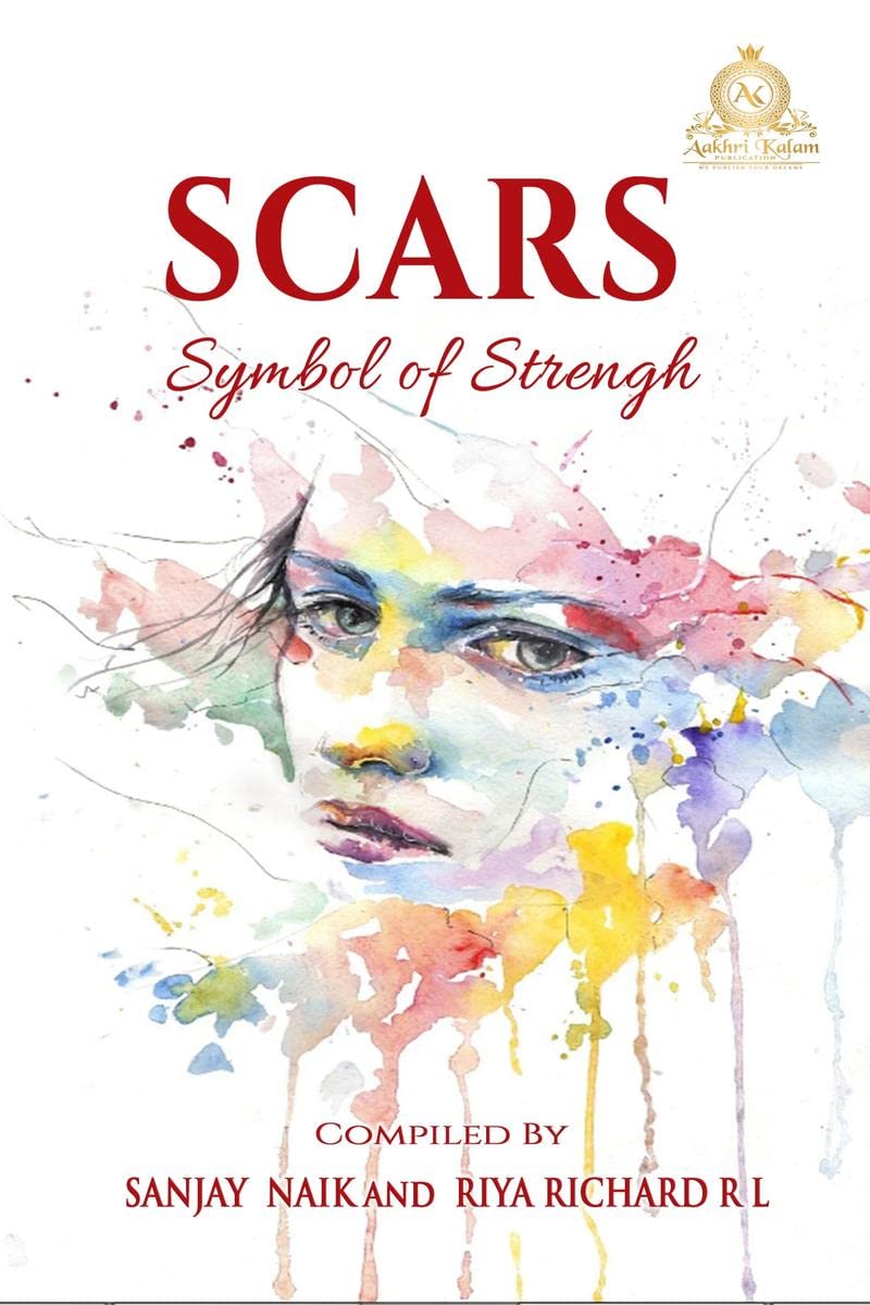 Scars : Symbol Of Strengh