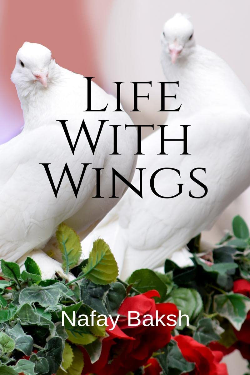 Life With Wings : story