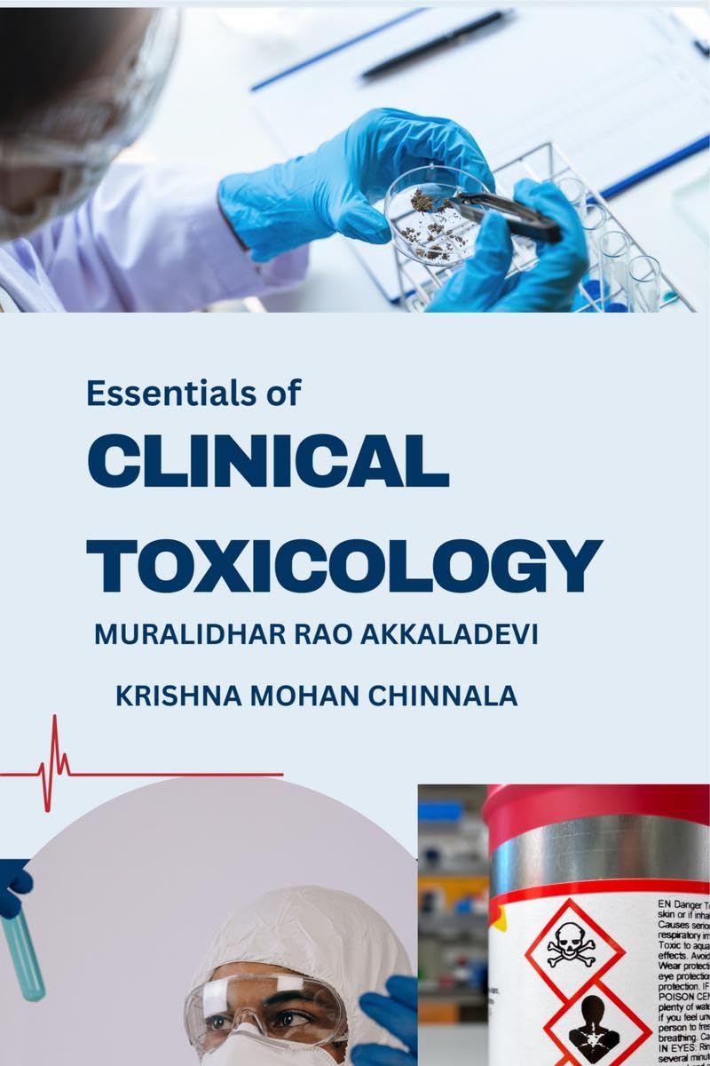 Essentials of Clinical Toxicology : Fundamentals and Concepts