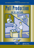 Pull Production for the Shopfloor (The Shopfloor Series)