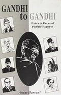 Gandhi To Gandhi: Private Faces Of Public Figures