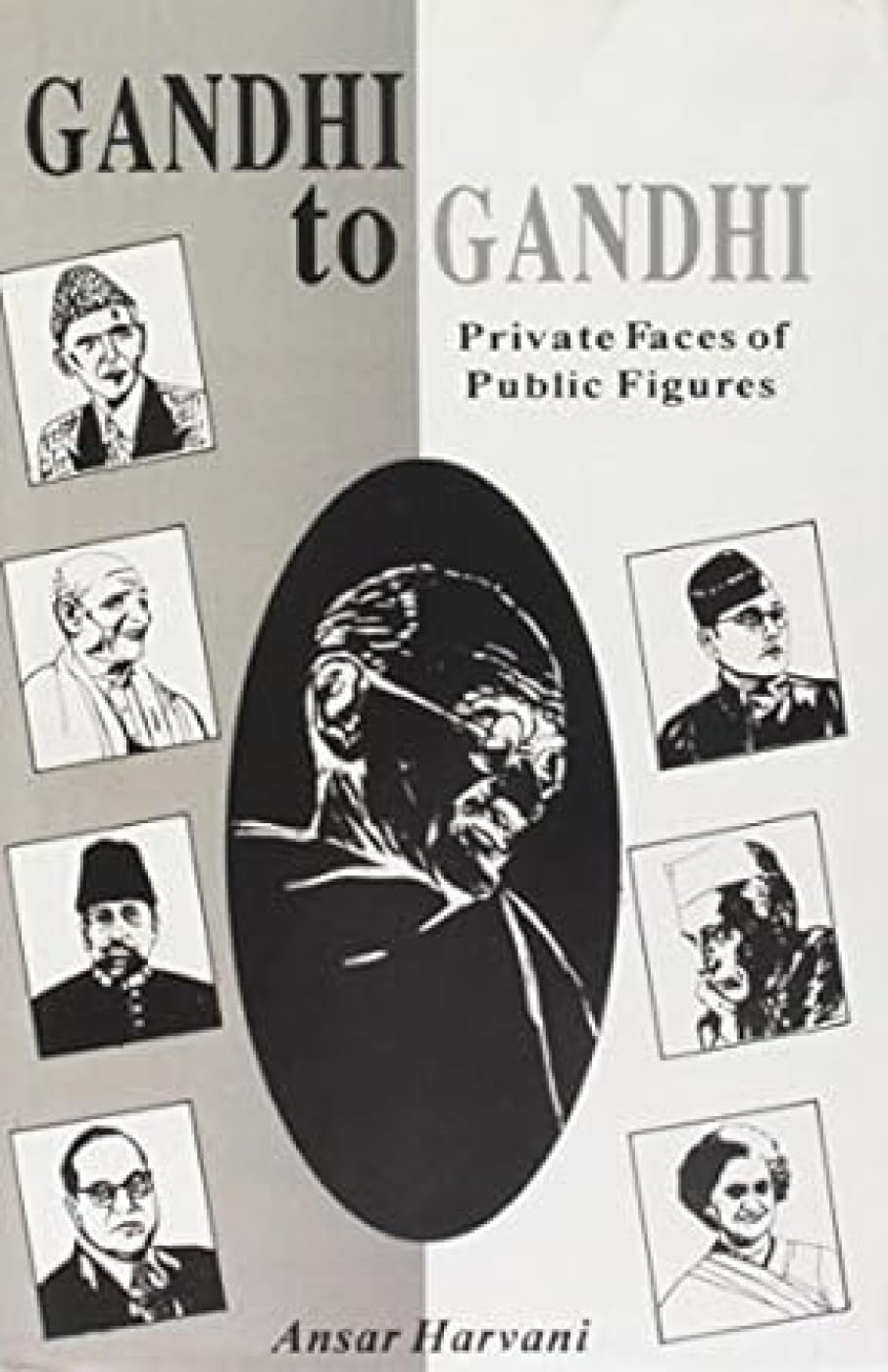 Gandhi To Gandhi: Private Faces Of Public Figures