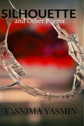 Silhouette And Other Poems