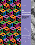 INTRODUCTION TO LANGUAGE, INTERNATIONAL EDITION 10TH EDITION