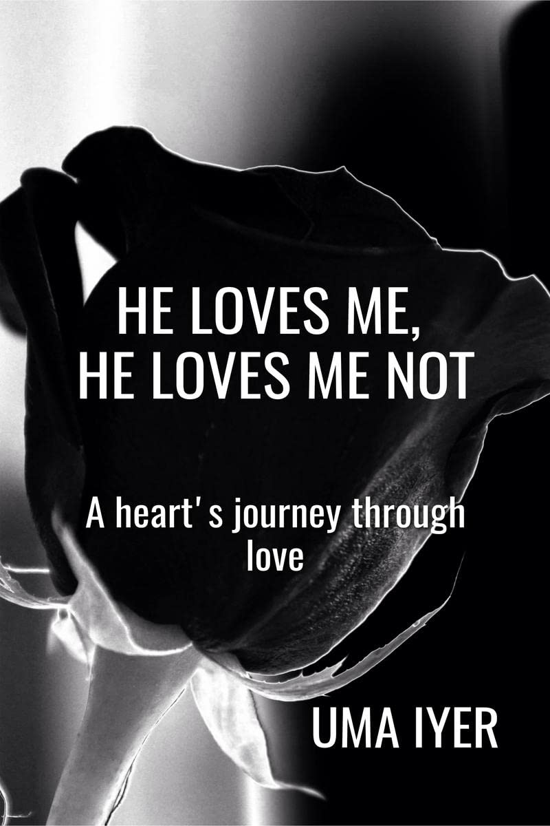 He Loves Me, He Loves Me Not