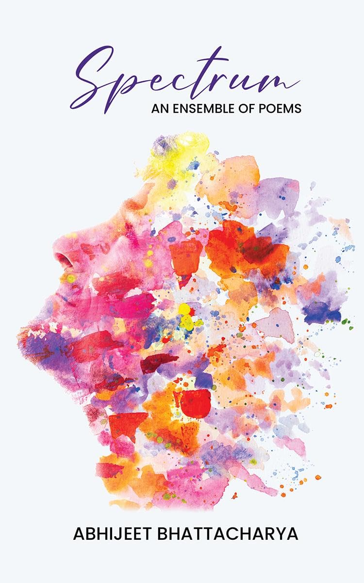 Spectrum : An ensemble of poems