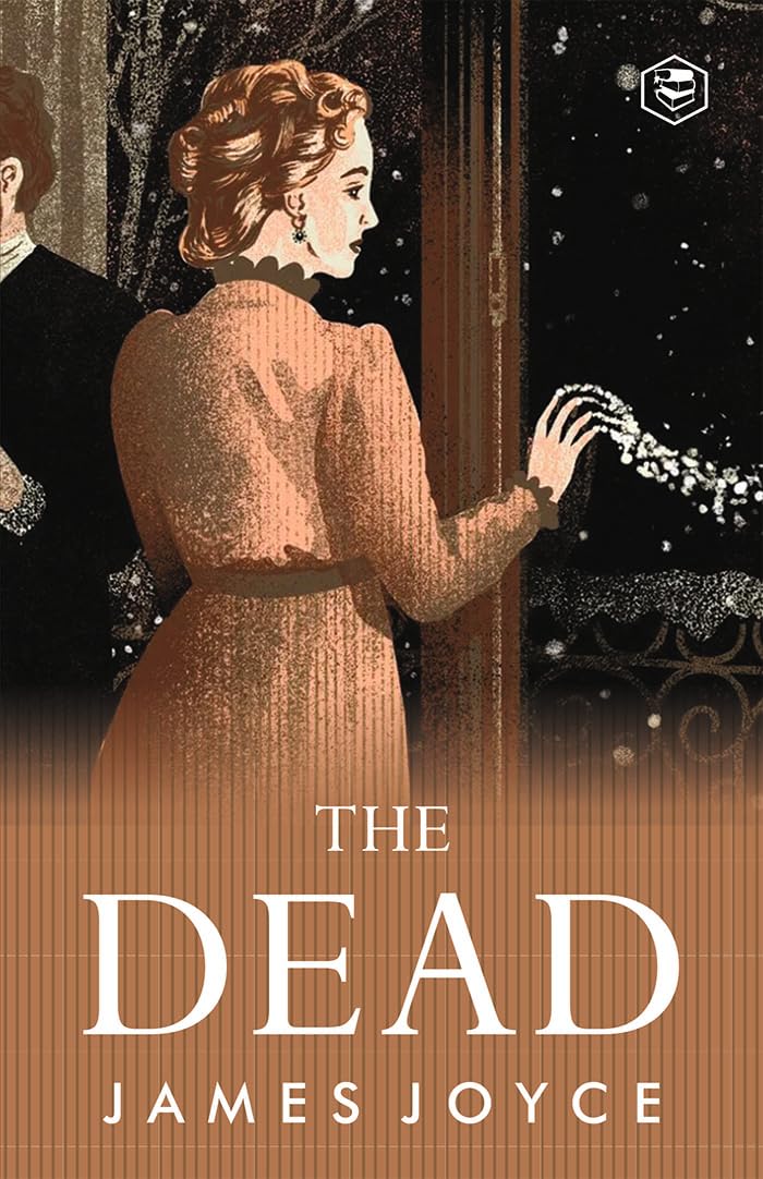 The Dead: James Joyces Most Famous Short Story