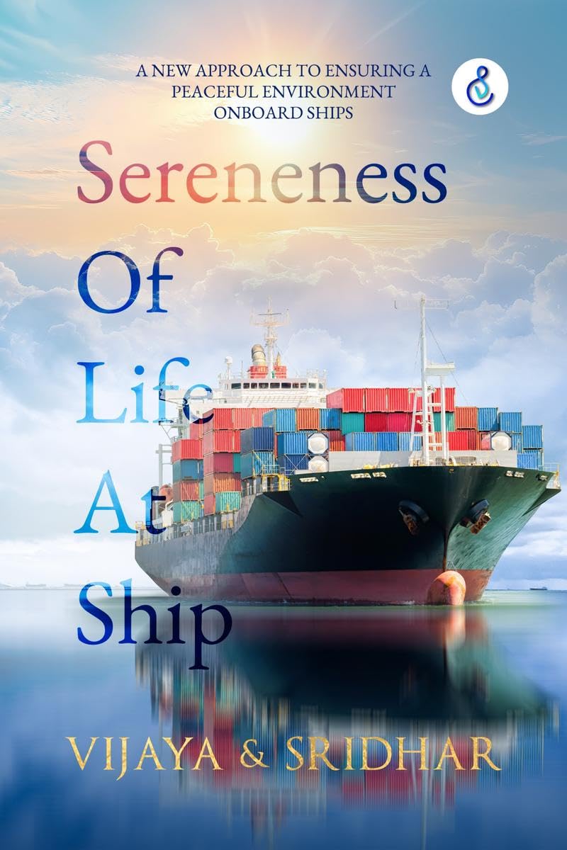 Sereneness Of Life At Ship: A New Approach To Ensuring A Peaceful Environment Onboard Ships