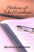 Plethora of Inked Emotions : A compilation of all my poems.