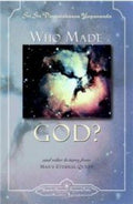 Who Made God?