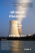 All About Chemistry : Question Bank Class 10