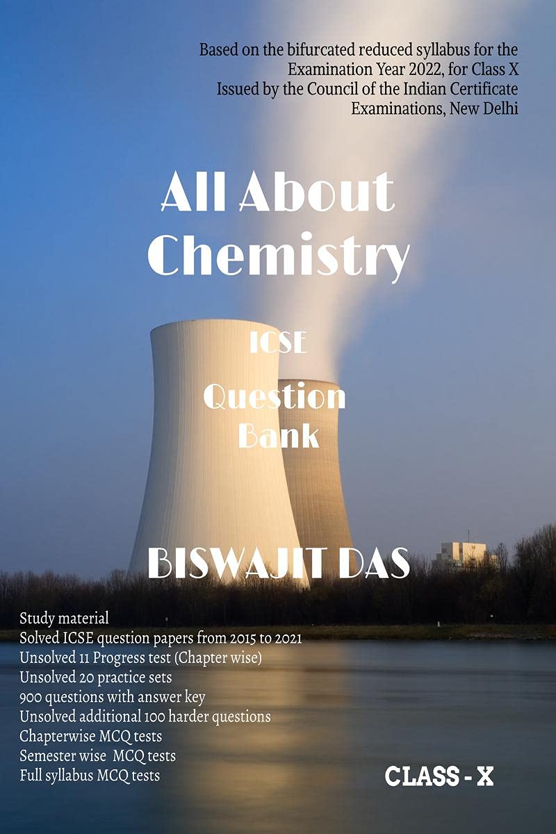 All About Chemistry : Question Bank Class 10