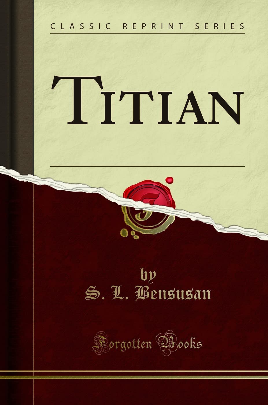 Titian (Classic Reprint)