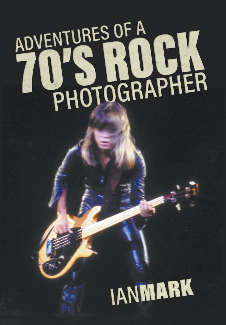 Adventures of a 70s Rock Photographer