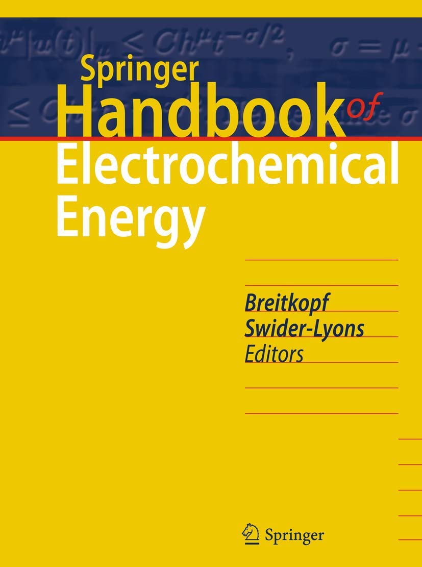Springer Handbook of Electrochemical Energy (Springer Handbooks)