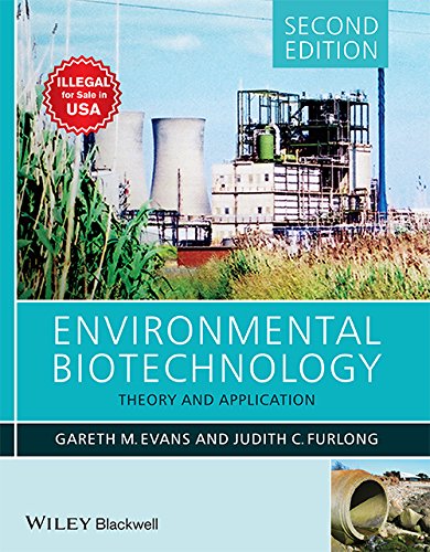 Environmental Biotechnology: Theory and Application 2nd edn (PB)