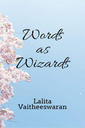 Words As Wizards