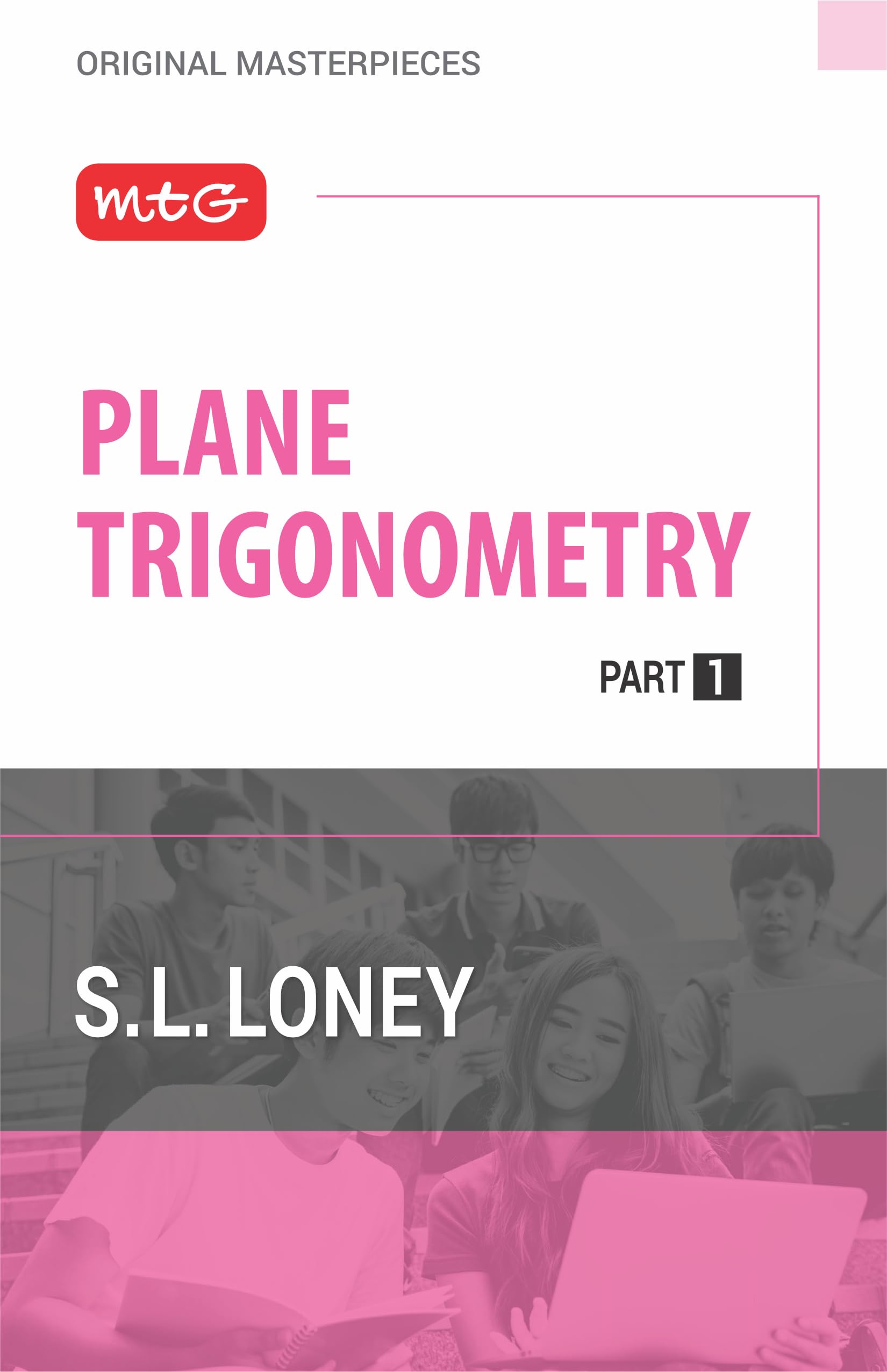 MTG Plane Trigonometry Part1 Book