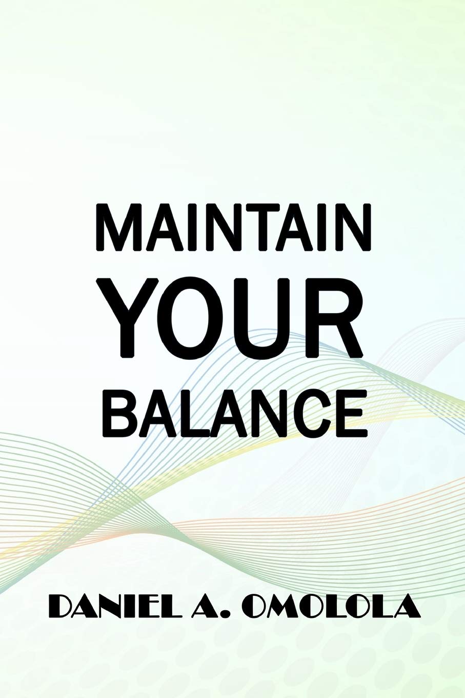 Maintain Your Balance
