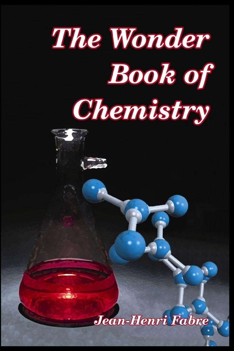 The Wonder Book Of Chemistry
