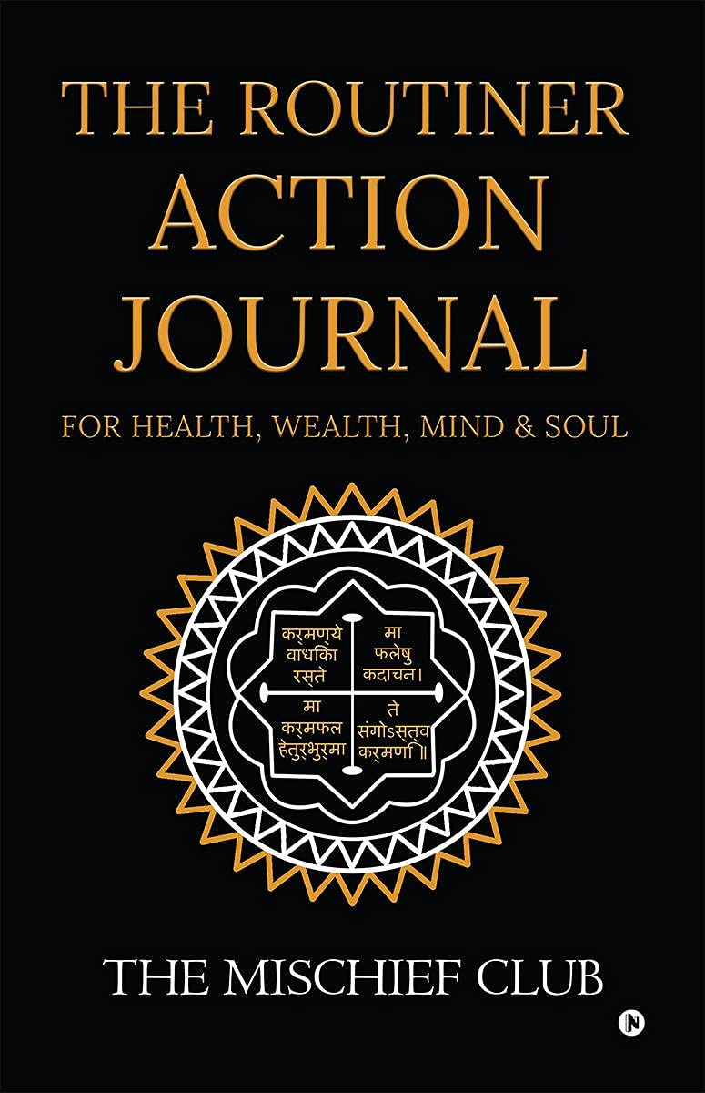 The Routiner  Action Journal For Health, Wealth, Mind & Soul