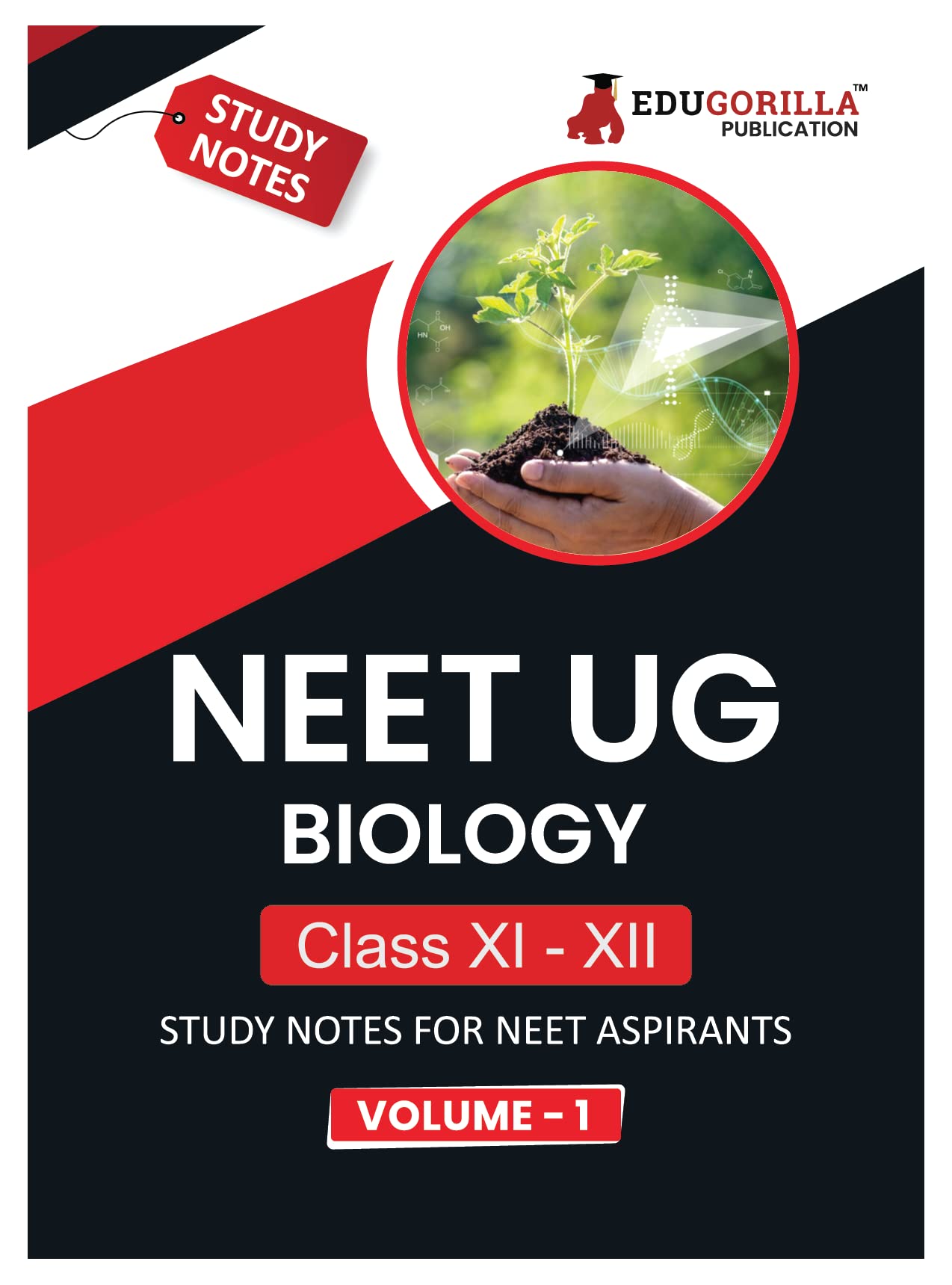 Neet Ug Biology Class Xi & Xii (Vol 1) TopicWise Notes | A Complete Preparation Study Notes With Solved Mcqs