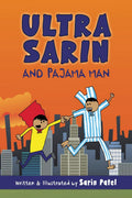 Ultra Sarin And Pajama Man