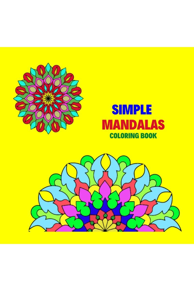 simple mandalas coloring book : easy for beginners, for children and adults, relaxation, stress relief, on black pages